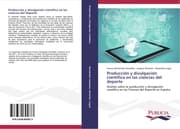 Cover von Producción y divulgación científica en las ciencias del deporte