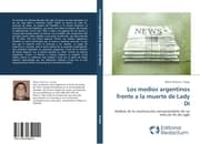 Cover von Los medios argentinos frente a la muerte de Lady Di