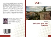 Cover von Exils. Max Aub, Juan Goytisolo
