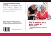 Cover von Los cuidadores en la Enfermedad de Alzheimer