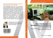 Cover von Eine interdisziplinäre Betrachtung von Forschung und Entwicklung
