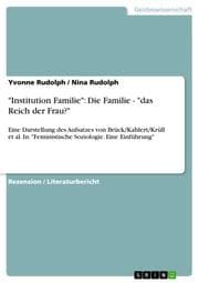 Cover von 'Institution Familie': Die Familie - 'das Reich der Frau?'