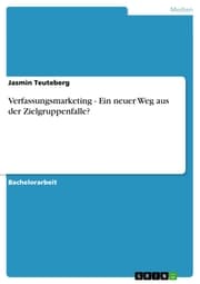 Cover von Verfassungsmarketing - Ein neuer Weg aus der Zielgruppenfalle?