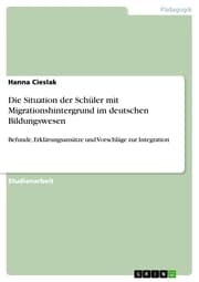 Cover von Die Situation der Schüler mit Migrationshintergrund im deutschen Bildungswesen