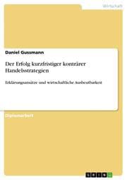 Cover von Der Erfolg kurzfristiger konträrer Handelsstrategien
