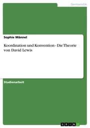 Cover von Koordination und Konvention - Die Theorie von David Lewis