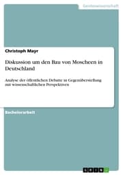 Cover von Diskussion um den Bau von Moscheen in Deutschland
