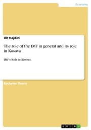 Cover von The role of the IMF in general and its role in Kosova