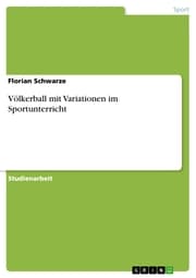 Cover von Völkerball mit Variationen im Sportunterricht