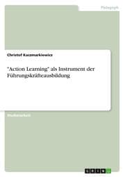 Cover von 'Action Learning' als Instrument der Führungskräfteausbildung