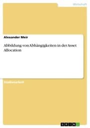 Cover von Abbildung von Abhängigkeiten in der Asset Allocation