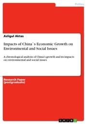 Cover von Impacts of China's Economic Growth on Environmental and Social Issues