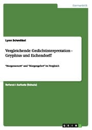 Cover von Vergleichende Gedichtinterpretation - Gryphius und Eichendorff