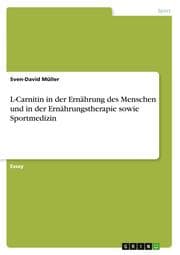Cover von L-Carnitin in der Ernährung des Menschen und in der Ernährungstherapie sowie Sportmedizin