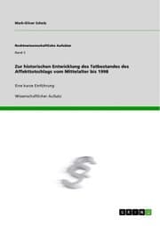 Cover von Zur historischen Entwicklung des Tatbestandes des Affekttotschlags vom Mittelalter bis 1998