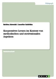 Cover von Kooperatives Lernen im Kontext von methodischen und motivationalen Aspekten