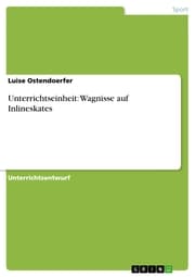 Cover von Unterrichtseinheit: Wagnisse auf Inlineskates