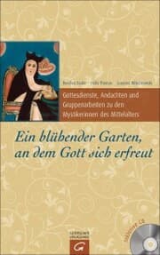 Cover von Ein blühender Garten, an dem Gott sich erfreut