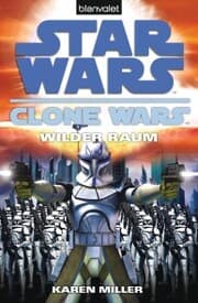 Cover von Star Wars. Clone Wars 2. Wilder Raum