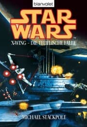 Cover von Star Wars. X-Wing. Die teuflische Falle