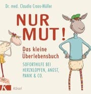 Cover von Nur Mut! Das kleine Überlebensbuch