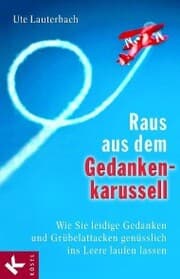 Cover von Raus aus dem Gedankenkarussell
