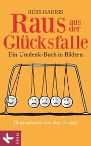 Cover von Raus aus der Glücksfalle
