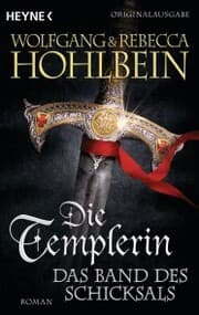 Cover von Die Templerin - Das Band des Schicksals