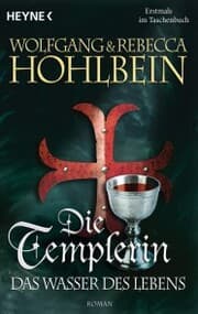 Cover von Die Templerin - Das Wasser des Lebens