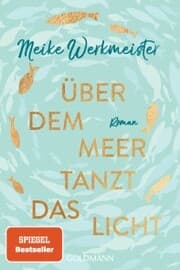 Cover von Über dem Meer tanzt das Licht