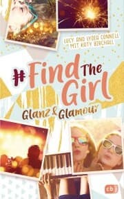 Cover von Find the Girl - Glanz und Glamour