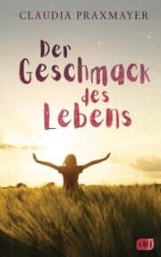 Cover von Der Geschmack des Lebens