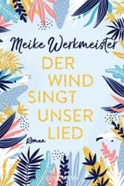 Cover von Der Wind singt unser Lied