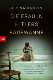 Cover von Die Frau in Hitlers Badewanne