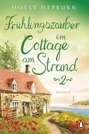 Cover von Frühlingszauber im Cottage am Strand (Teil 2)