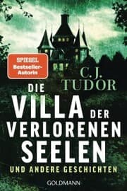 Cover von Die Villa der verlorenen Seelen und andere Geschichten