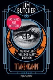 Cover von Die dunklen Fälle des Harry Dresden - Titanenkampf