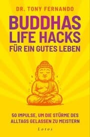 Cover von Buddhas Life Hacks für ein gutes Leben