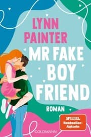 Cover von Mr Fake Boyfriend