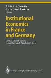 Cover von Institutional Economics in France and Germany