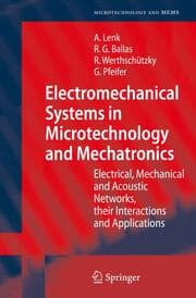 Cover von Electromechanical Systems in Microtechnology and Mechatronics