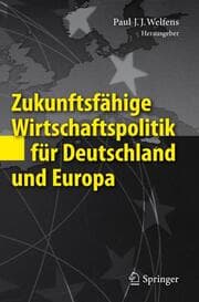 Cover von Zukunftsfähige Wirtschaftspolitik für Deutschland und Europa