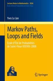 Cover von Markov Paths, Loops and Fields