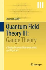 Cover von Quantum Field Theory III: Gauge Theory
