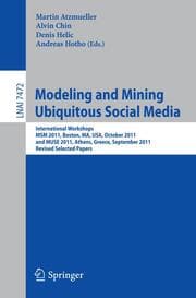 Cover von Modeling and Mining Ubiquitous Social Media