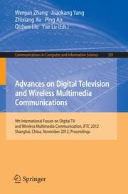 Cover von Advances on Digital Television and Wireless Multimedia Communications