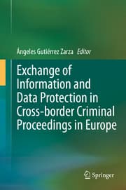 Cover von Exchange of Information and Data Protection in Cross-border Criminal Proceedings in Europe