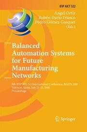 Cover von Balanced Automation Systems for Future Manufacturing Networks