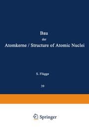 Cover von Structure of Atomic Nuclei / Bau der Atomkerne