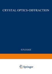 Cover von Kristalloptik, Beugung / Crystal Optics, Diffraction